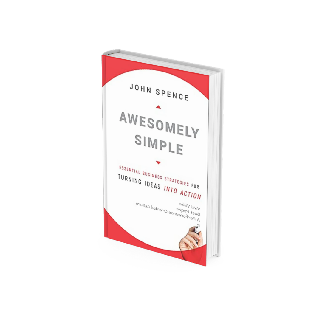 Awesomely Simple: Essential Business Strategies for Turning Ideas Into Action